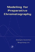 Bild: Modeling for Preparative Chromatography - Academic Press