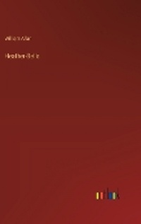 Enlarge image Cover: Heather-Bells - Outlook Verlag