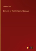 Cover: Elements of the Infinitesimal Calculus - Outlook Verlag