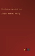 Cover: Complete Manual of Parsing - Outlook Verlag