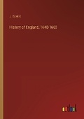 Cover: History of England, 1640-1660 - Outlook Verlag