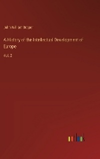 Enlarge image Cover: A History of the Intellectual Development of Europe - Outlook Verlag