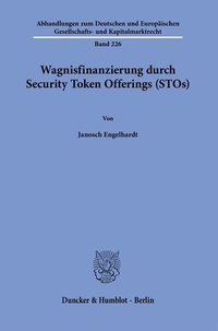 Abbildung von: Wagnisfinanzierung durch Security Token Offerings (STOs). - Duncker & Humblot