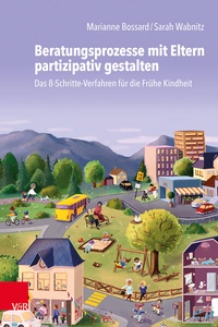 Bild vergrößern Bild: Beratungsprozesse mit Eltern partizipativ gestalten - Vandenhoeck & Ruprecht