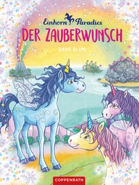 Abbildung von: Einhorn-Paradies (Bd. 1) - Coppenrath
