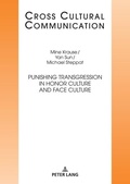 Cover: Punishing Transgression in Honor Culture and Face Culture - Peter Lang Verlag
