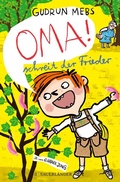 Cover: &raquo;Oma!&laquo;, schreit der Frieder - FISCHER Sauerl&auml;nder