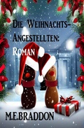 Cover: Die Weihnachts-Angestellten: Roman - Uksak E-Books