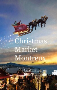 Abbildung von: Christmas Market Montreux - BoD - Books on Demand