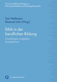 Abbildung von: Ethik in der beruflichen Bildung - Verlag Barbara Budrich