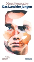 Cover: Das Land der Jungen - Aufbau