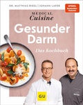 Cover: Medical Cuisine - Gesunder Darm - Gr&auml;fe und Unzer