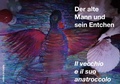 Cover: Der alte Mann und sein Entchen - edition mutuelle