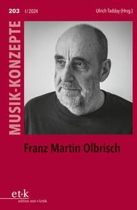 Abbildung von: Franz Martin Olbrisch - edition text + kritik