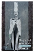 Cover: Hugo Ball Almanach. Neue Folge 15 - edition text + kritik