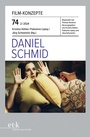 Cover: Daniel Schmid - Edition Text + Kritik