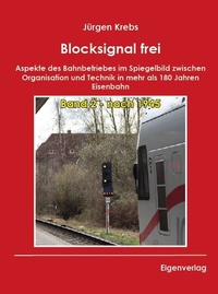 Abbildung von: Blocksignal frei - Band 2 - nach 1945 - Krebs, Jürgen