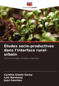 Cover: Etudes socio-productives dans l'interface rural-urbain - Editions Notre Savoir