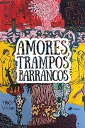Cover: Amores, Trampos e Barrancos - Viseu