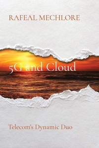 Abbildung von: 5G and Cloud: Telecom's Dynamic Duo - Unknown