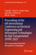 Cover: Proceedings of the 6th International Conference on Electrical Engineering and Information Technologies for Rail Transportation (EITRT) 2023 - Springer