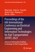 Cover: Proceedings of the 6th International Conference on Electrical Engineering and Information Technologies for Rail Transportation (EITRT) 2023 - Springer