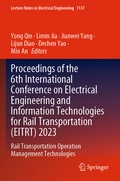 Cover: Proceedings of the 6th International Conference on Electrical Engineering and Information Technologies for Rail Transportation (EITRT) 2023 - Springer