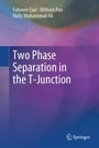 Cover: Two Phase Separation in the T-Junction - Springer