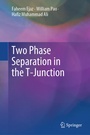 Cover: Two Phase Separation in the T-Junction - Springer