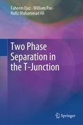 Cover: Two Phase Separation in the T-Junction - Springer