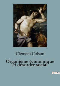 Abbildung von: Organisme ?conomique et d?sordre social - Shs Editions