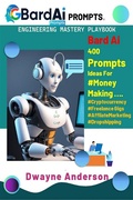 Cover: Bard Ai Prompt Engineering Handbook - Publisher s21598