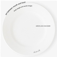 Abbildung von: Art between mouth and food, body weight and words weight - Al3vie