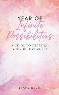 Enlarge image Cover: Year of Infinite Possibilities - Sarah Marshal