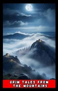 Cover: Grim Tales from the Mountains (contos, #1) - Ricardo Almeida