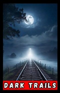 Cover: Dark Trails (contos, #1) - Ricardo Almeida