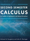 Cover: Second Semester Calculus for Students of Mathematics and Related Disciplines - Cognella Academic Publishing