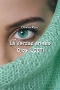 Cover: La Verdad en sus Ojos (LGBT) - Olivia Ruiz