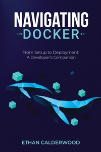 Abbildung von: Navigating Docker - Ethan Calderwood
