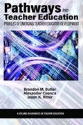 Cover: Pathways Into Teacher Education - IAP - Information Age Publishing