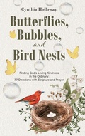 Cover: Butterflies, Bubbles, and Bird Nests - Christian Faith Publishing