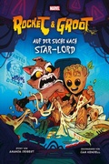 Cover: Rocket & Groot: Auf der Suche nach Star-Lord - Panini Verlags GmbH