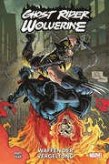 Cover: Ghost Rider & Wolverine: Waffen der Vergeltung - Panini Verlags GmbH