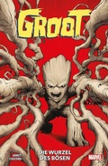 Cover: Groot: Die Wurzeln des B&ouml;sen - Panini Verlags GmbH