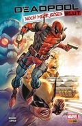 Cover: Deadpool: Noch mehr b&ouml;ses Blut - Panini Verlags GmbH