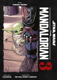 Abbildung von: Star Wars: The Mandalorian (Manga) 03 - Panini Verlags GmbH