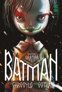 Abbildung von: Batman: Der Gargoyle von Gotham - Panini Verlags GmbH