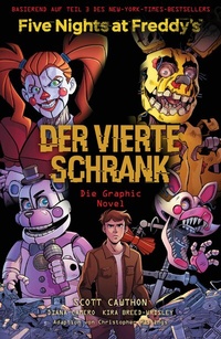 Abbildung von: Five Nights at Freddy's: Der vierte Schrank - Die Graphic Novel - Panini Verlags GmbH
