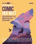 Cover: Der wichtigste Comic der Welt. Geschichten zur Rettung des Planeten - Panini Verlags GmbH