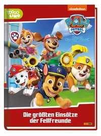 Abbildung von: PAW Patrol: Die größten Einsätze der Fellfreunde - Panini Verlags GmbH